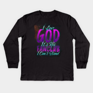 The Fanclub of God Kids Long Sleeve T-Shirt